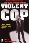 Violent Cop